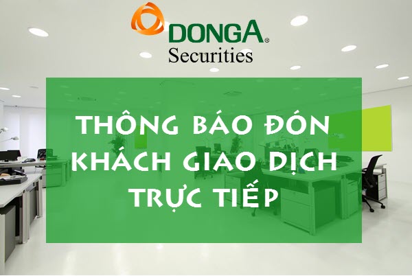 Thông báo về việc đón khách giao dịch trực tiếp tại Chi Nhánh Sài Gòn từ ngày 26/08/2020