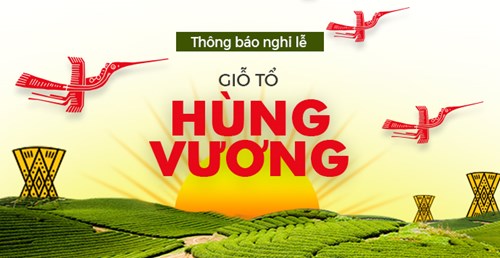 DAS xin thông báo thời gian nghỉ lễ Giỗ tổ Hùng Vương năm 2020