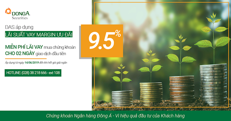 DAS áp dụng lãi suất vay Margin ưu đãi từ ngày 14/06/2019