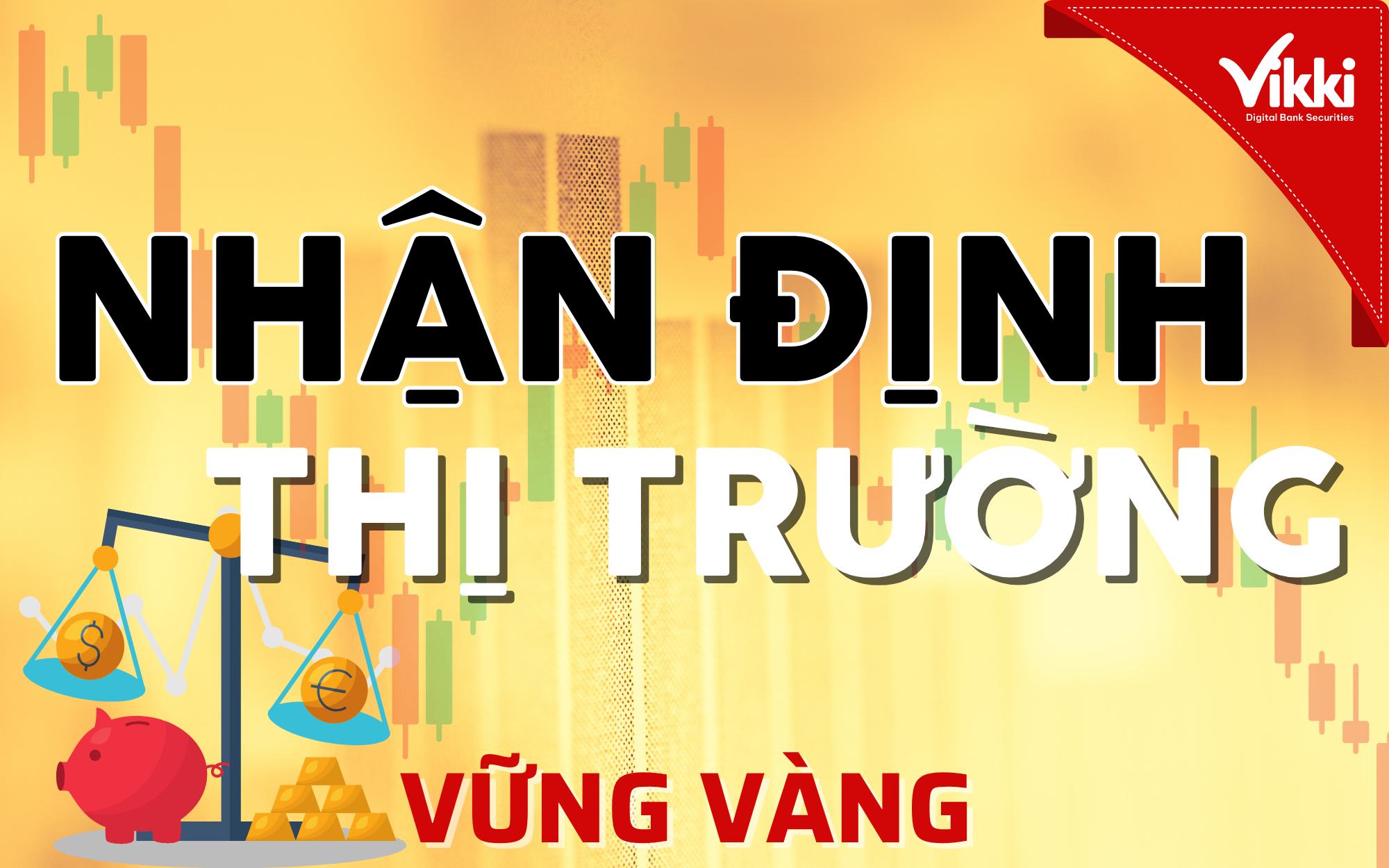 Bản tin thị trường ngày 28/10/2026: NHÓM NGÂN HÀNG TIẾP SỨC ĐƯA VN-INDEX PHỤC HỒI